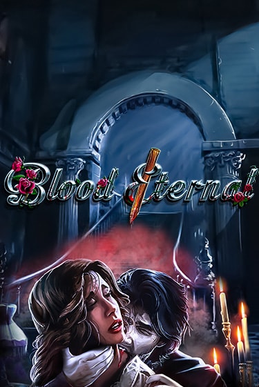 Blood Eternal - играть онлайн | Клуб Джекпот - без регистрации