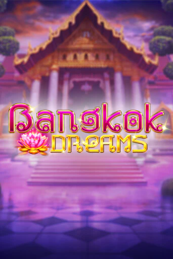 Bangkok Dreams Gamble Feature - играть онлайн | Клуб Джекпот - без регистрации