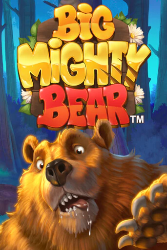 Big Mighty Bear - играть онлайн | Клуб Джекпот - без регистрации