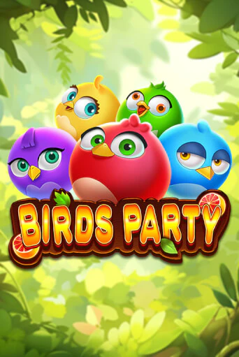 Birds Party - играть онлайн | Клуб Джекпот - без регистрации