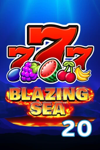 Blazing Sea 20 - играть онлайн | Клуб Джекпот - без регистрации