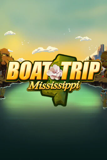 Boat Trip Mississippi - играть онлайн | Клуб Джекпот - без регистрации