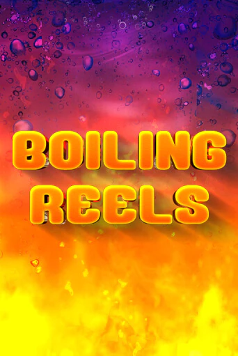 Boiling Reels - играть онлайн | Клуб Джекпот - без регистрации
