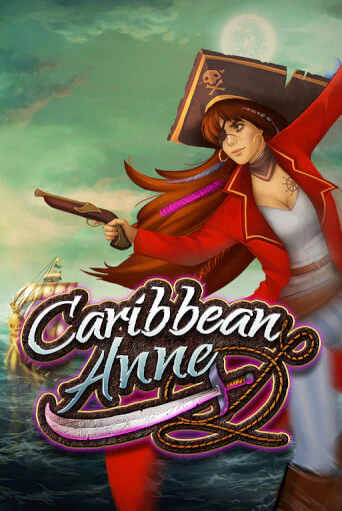 Caribbean Anne Gamble Feature - играть онлайн | Клуб Джекпот - без регистрации