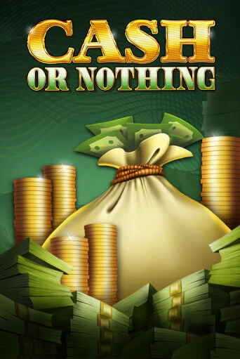 Cash or Nothing - играть онлайн | Клуб Джекпот - без регистрации