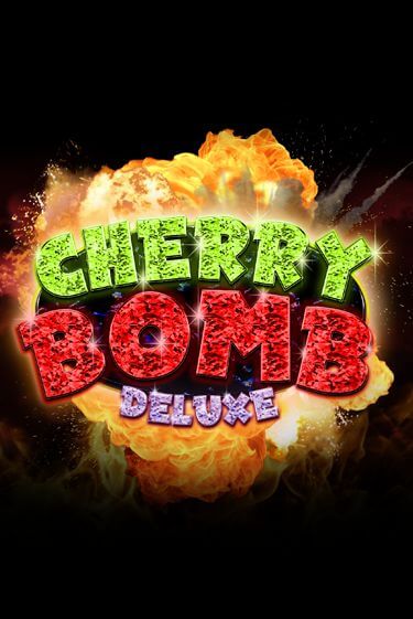 Cherry Bomb Deluxe - играть онлайн | Клуб Джекпот - без регистрации