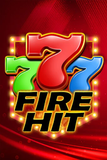 Fire Hit - играть онлайн | Клуб Джекпот - без регистрации