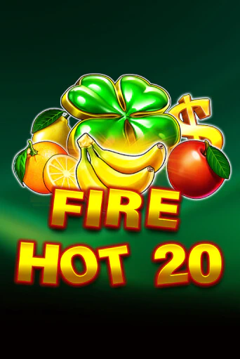 Fire Hot 20 - играть онлайн | Клуб Джекпот - без регистрации