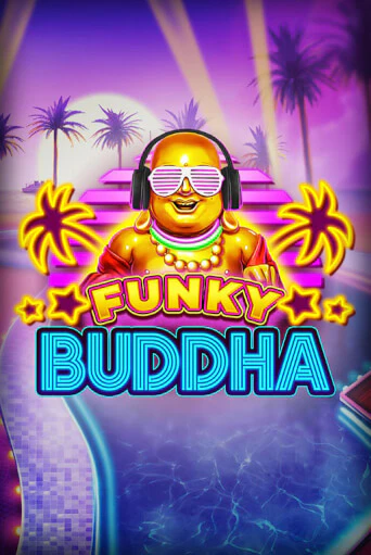 Funky Buddha - играть онлайн | Клуб Джекпот - без регистрации