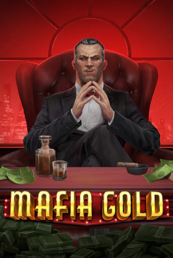 Mafia Gold - играть онлайн | Клуб Джекпот - без регистрации