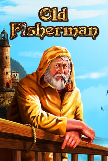 Old Fisherman - играть онлайн | Клуб Джекпот - без регистрации