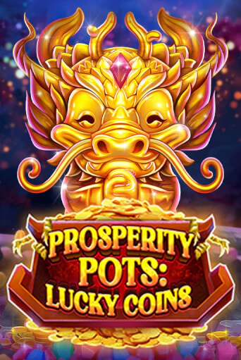 Prosperity Pots: Lucky Coins - играть онлайн | Клуб Джекпот - без регистрации