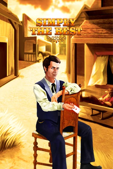 Simply the Best - играть онлайн | Клуб Джекпот - без регистрации