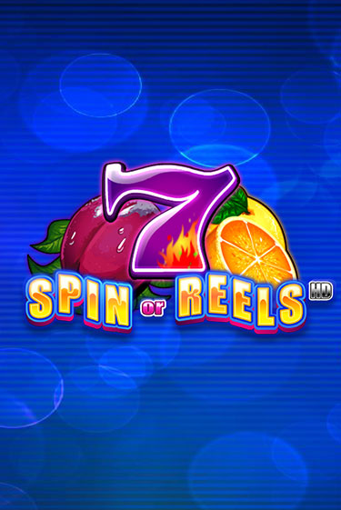 Spin or Reels HD - играть онлайн | Клуб Джекпот - без регистрации