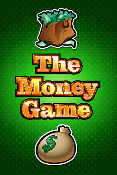 The Money Game - играть онлайн | Клуб Джекпот - без регистрации