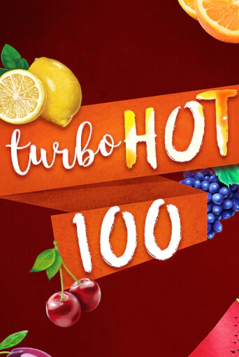 Turbo Hot 100 - играть онлайн | Клуб Джекпот - без регистрации