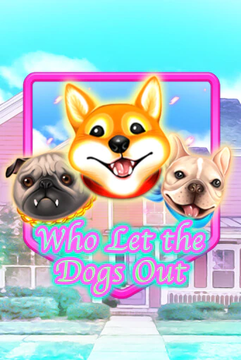 Who Let The Dogs Out - играть онлайн | Клуб Джекпот - без регистрации
