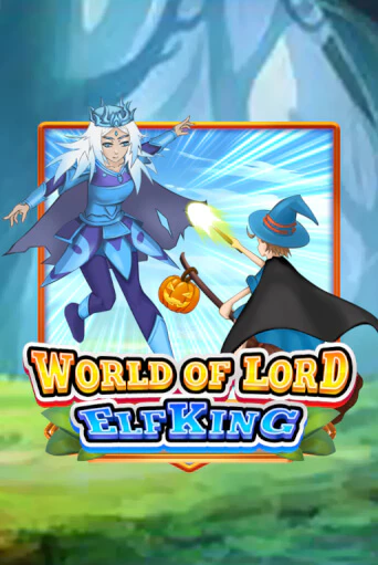 World Of Lord Elf King - играть онлайн | Клуб Джекпот - без регистрации