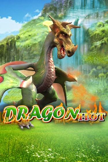 Dragon Hot - играть онлайн | Клуб Джекпот - без регистрации