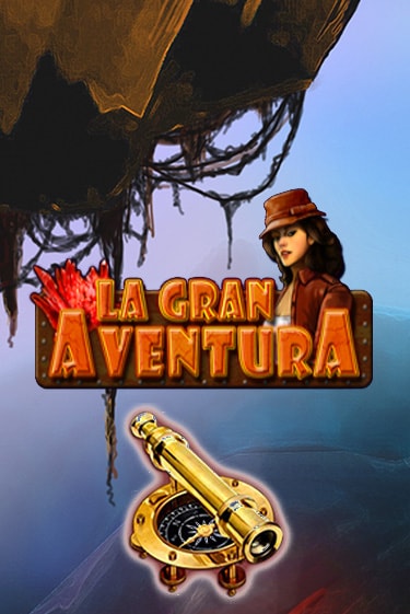 La Gran Aventura - играть онлайн | Клуб Джекпот - без регистрации