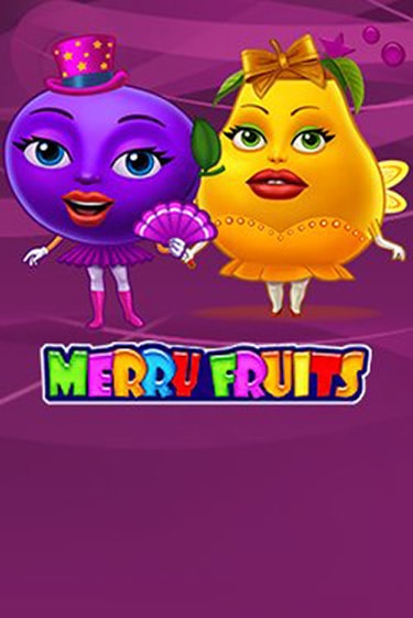 Merry Fruits - играть онлайн | Клуб Джекпот - без регистрации